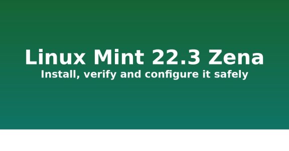 How to Install and Set Up Linux Mint 22.3 Zena