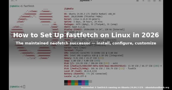 How to Set Up fastfetch on Linux in 2026 (2.67)