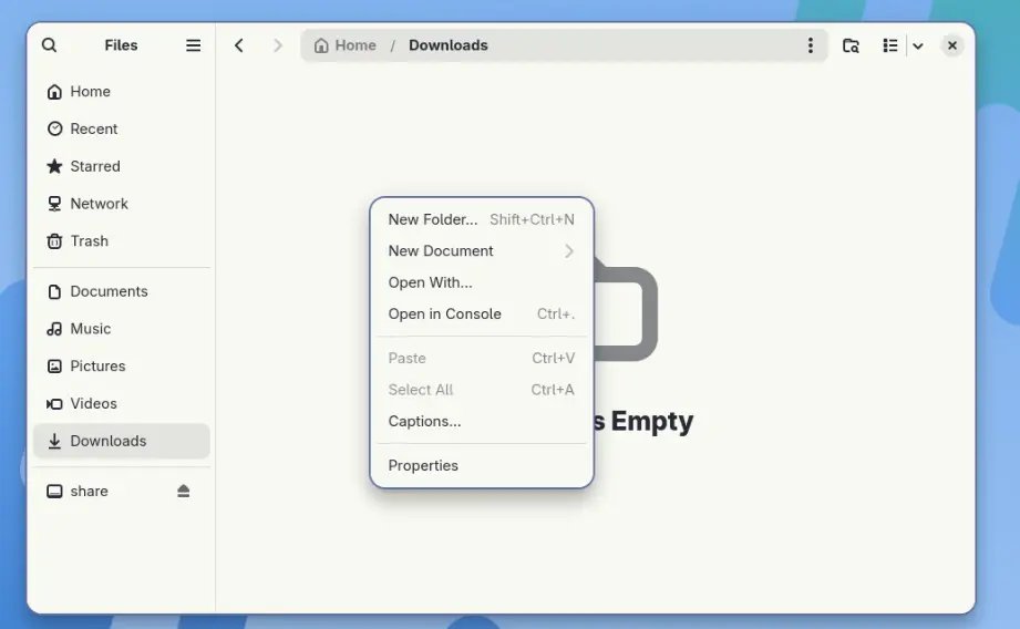 GNOME 51 Files (Nautilus) 显示新的右键「新建文档」菜单,可在文件管理器中直接创建空文档